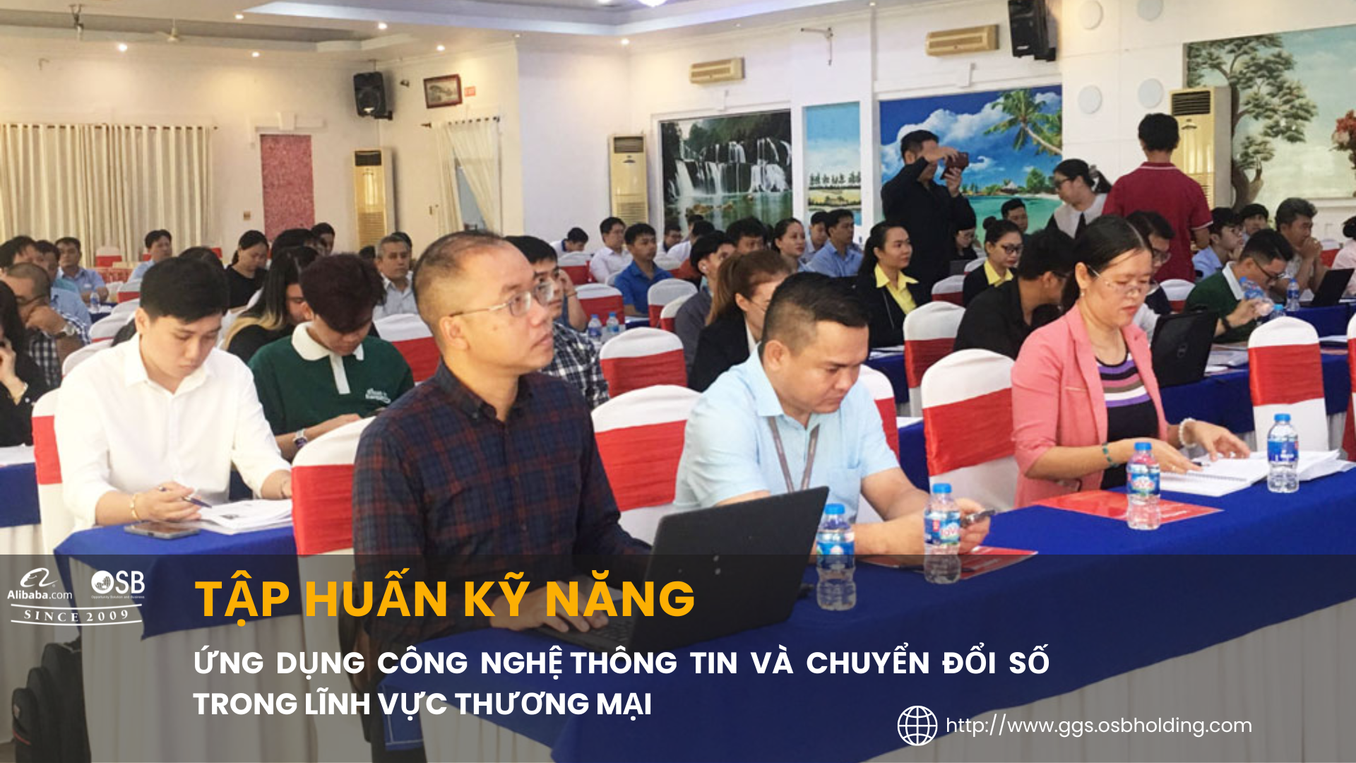 TẬP HUẤN KỸ NĂNG ỨNG DỤNG CÔNG NGHỆ THÔNG TIN VÀ CHUYỂN ĐỔI SỐ TRONG LĨNH VỰC THƯƠNG MẠI
